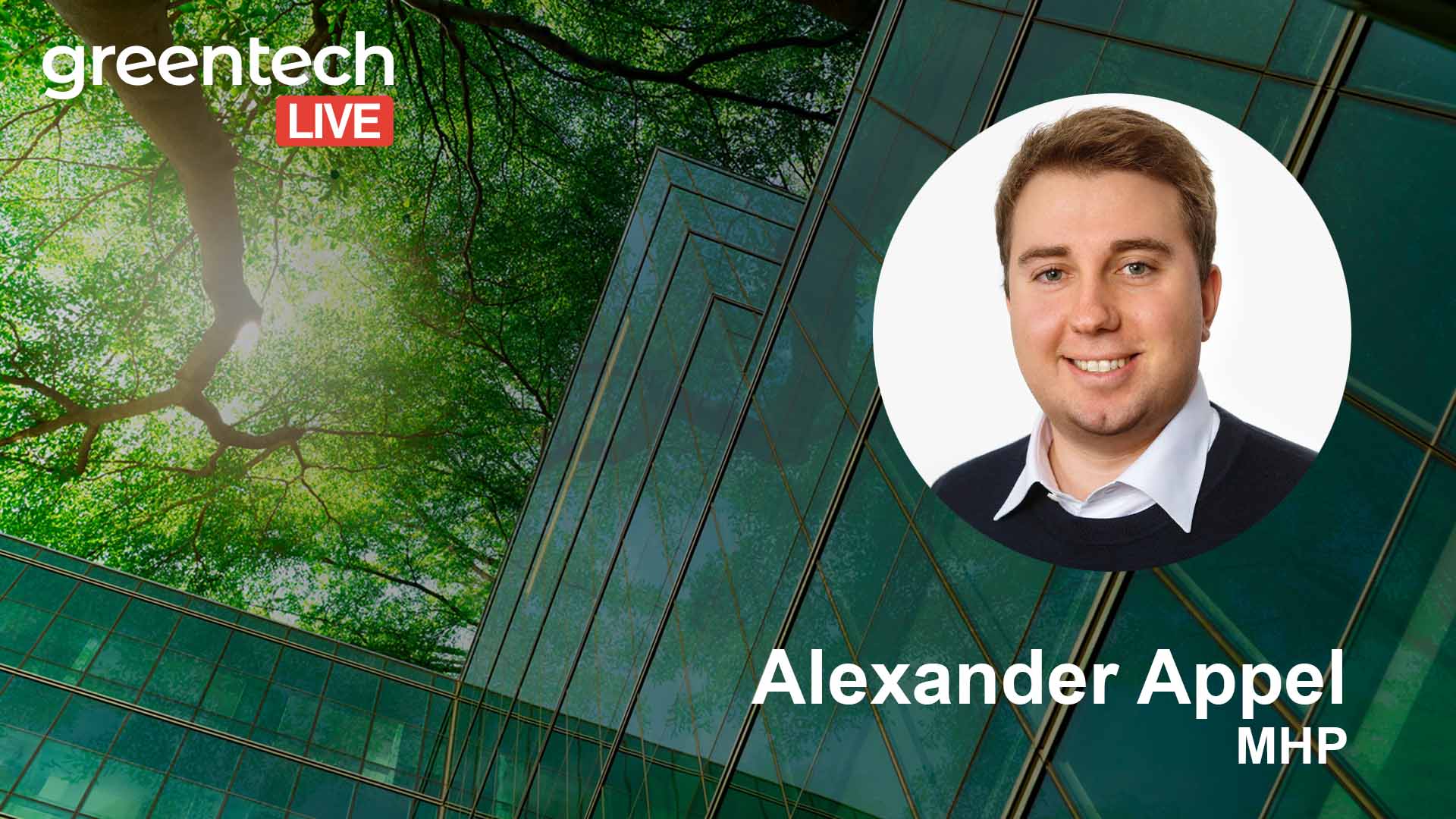 GreentechLIVE-AlexanderAppel-MHP